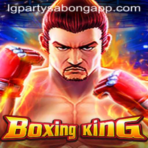 Exploring the Exciting World of BoxingKing: A Modern Twist on LGParty Sabong